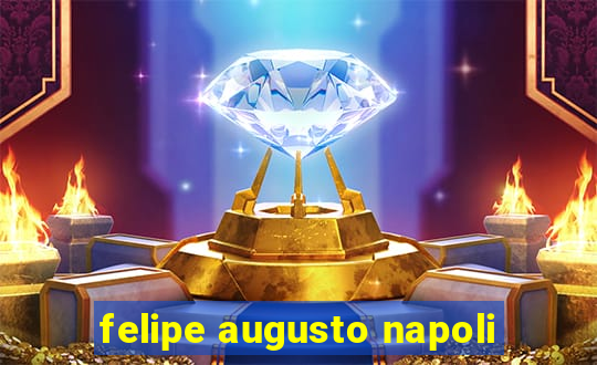 felipe augusto napoli